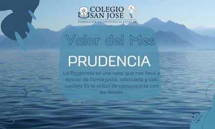 Valor del Mes: Prudencia