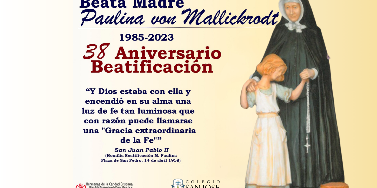 38 años de la beatificación de Madre Paulina von Mallinckrodt